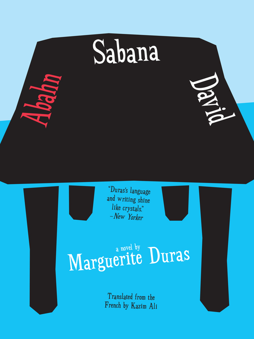 Title details for Abahn Sabana David by Marguerite Duras - Available